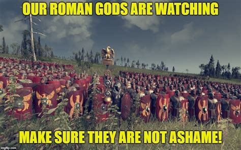 [Rome 2 Total War Meme] Rome played by : r/totalwar .